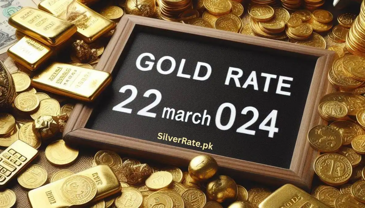 gold price 22 march 024